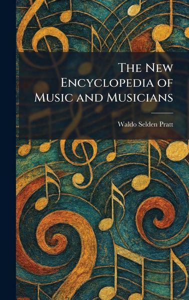 Produktbild: The New Encyclopedia of Music and Musicians