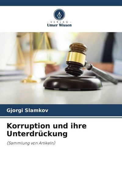 Produktbild: Korruption und ihre Unterdr&uuml;ckung