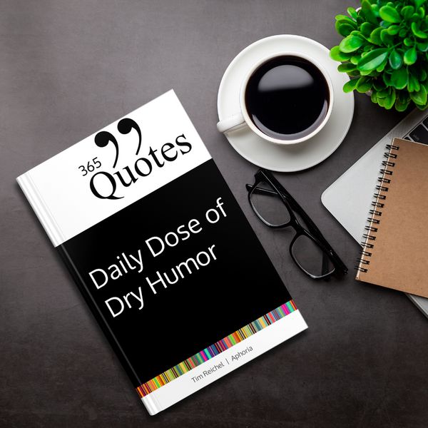 Produktbild: 365 Quotes for a Daily Dose of Dry Humor