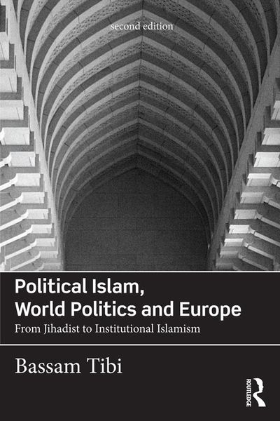 Produktbild: Political Islam, World Politics and Europe