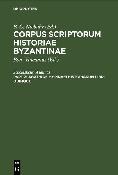 Produktbild: Agathiae Myrinaei Historiarum libri quinque