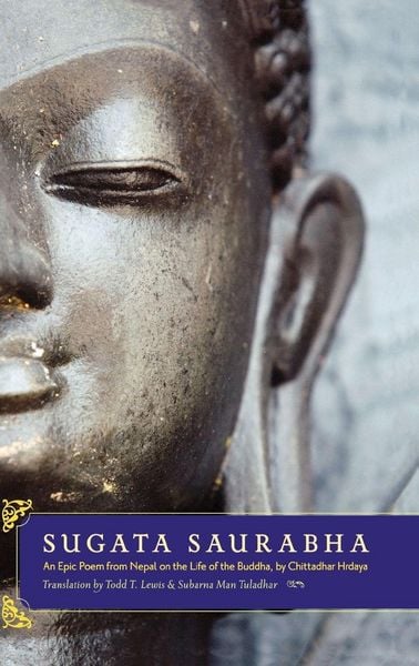 Produktbild: Sugata Saurabha an Epic Poem from Nepal on the Life of the Buddha by Chittadhar Hridaya