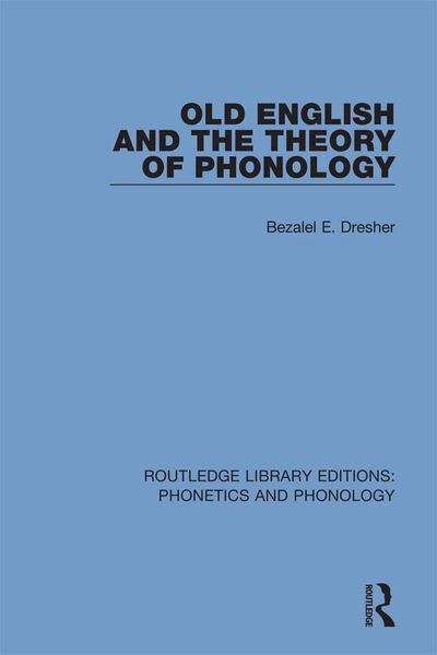 Produktbild: Old English and the Theory of Phonology
