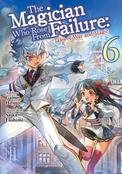 Produktbild: The Magician Who Rose From Failure: Volume 6