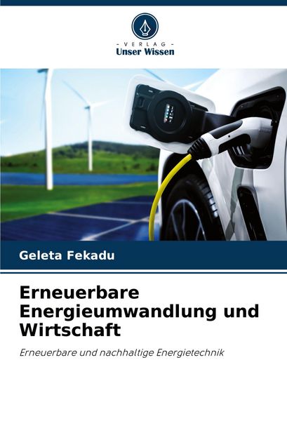 Produktbild: Erneuerbare Energieumwandlung und Wirtschaft