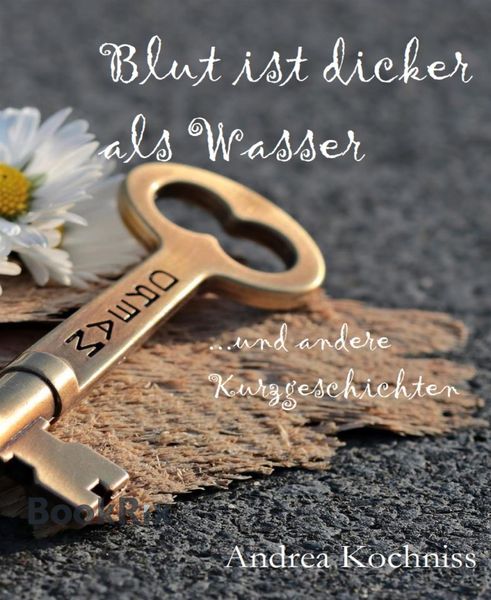 Produktbild: Blut ist dicker als Wasser und andere Kurzgeschichten