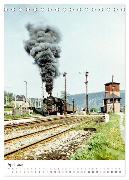 Produktbild: Deutsche Reichsbahn-Dampfz&uuml;ge vor &uuml;ber 40 Jahren (Tischkalender 2026 DIN A5 hoch), CALVENDO Monatskalender
