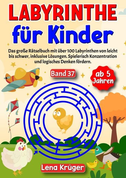 Labyrinthe für Kinder ab 5 Jahren - Band 37, Taschenbuch von Lena Krüger, Tredition, 9783384185198