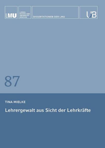 Produktbild: Lehrergewalt aus Sicht der Lehrkr&auml;fte