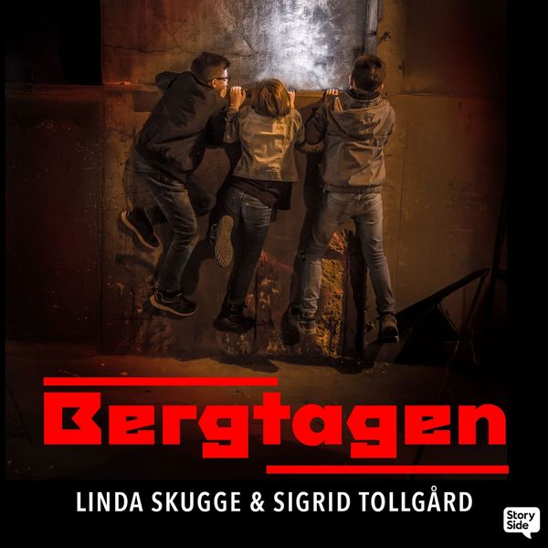 Bergtagen - Sigrid Tollgård , Linda Skugge, Audio, 9789180674201