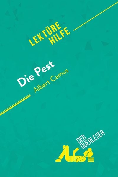 Produktbild: Die Pest von Albert Camus (Lekt&uuml;rehilfe)