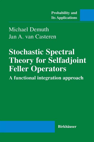Produktbild: Stochastic Spectral Theory for Selfadjoint Feller Operators