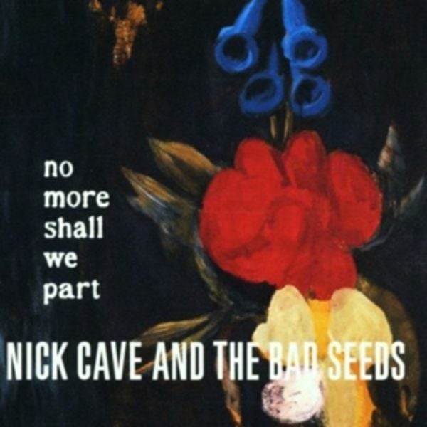 No More Shall We Part - Nick Cave & The Bad Seeds, Vinyl