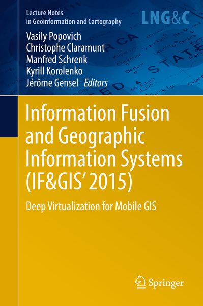 Produktbild: Information Fusion and Geographic Information Systems (IF&GIS' 2015)