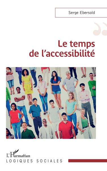 Produktbild: Le temps de l'accessibilite