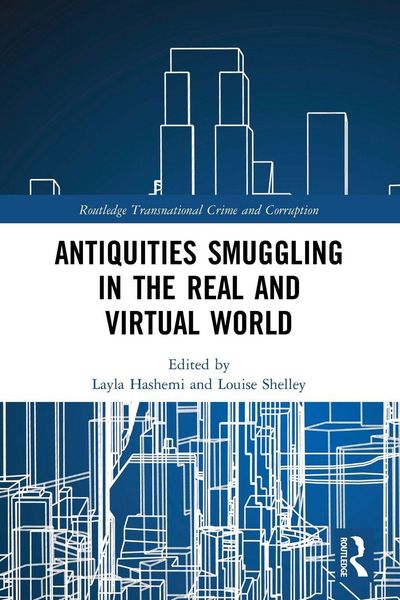 Produktbild: Antiquities Smuggling in the Real and Virtual World