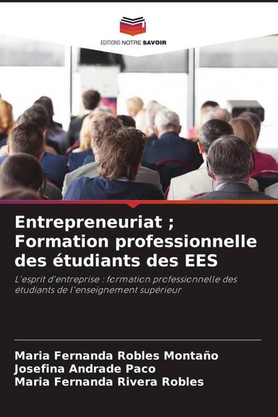Produktbild: Entrepreneuriat ; Formation professionnelle des &eacute;tudiants des EES