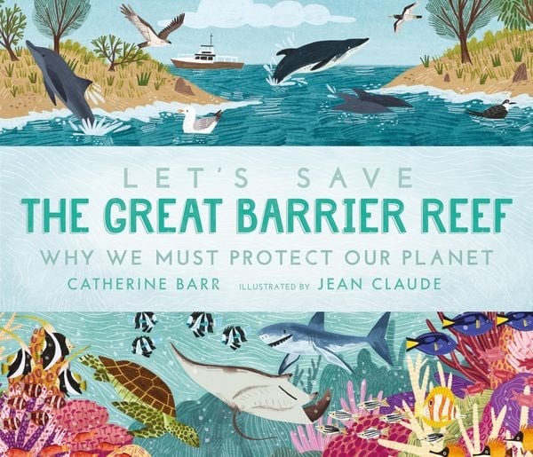 Produktbild: Let's Save the Great Barrier Reef