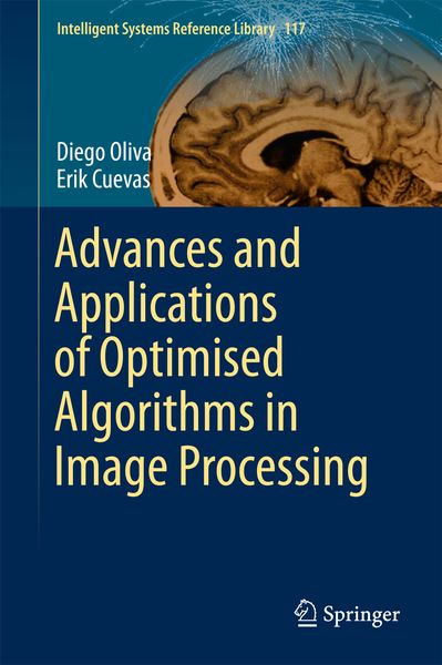 Produktbild: Advances and Applications of Optimised Algorithms in Image Processing