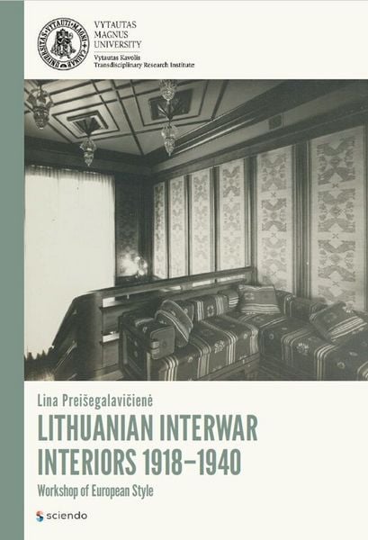 Produktbild: Lithuanian Interwar Interiors 1918-1940