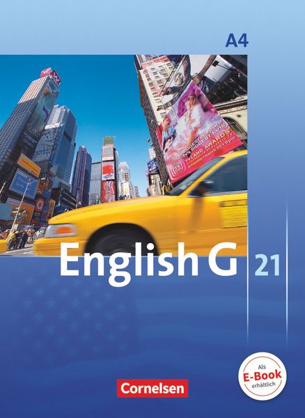 English G 21 - Ausgabe A - Band 4: 8. Schuljahr, Taschenbuch von Barbara Derkow-Disselbeck,Susan Abbey,Allen J. Woppert,Laurence Harger,David