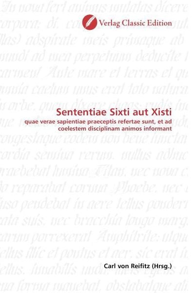 Sententiae Sixti aut Xisti, Taschenbuch von , Classic Edition, 9783869327709