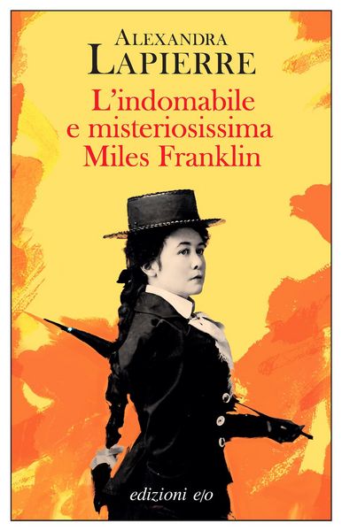 Produktbild: L' indomabile e misteriosissima Miles Franklin