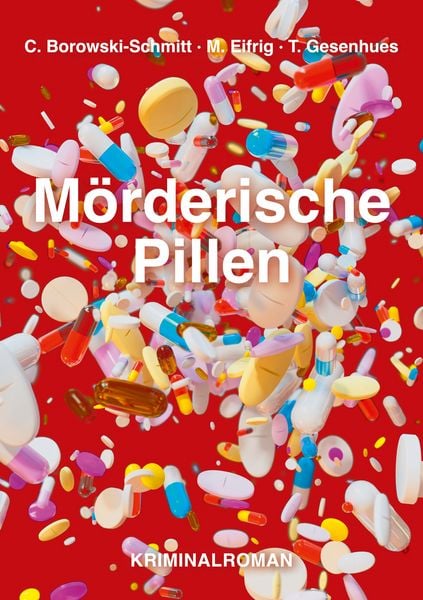 Produktbild: M&ouml;rderische Pillen