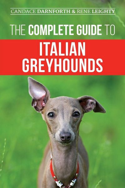 Produktbild: The Complete Guide to Italian Greyhounds