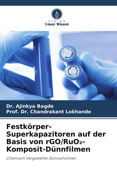 Produktbild: Festk&ouml;rper-Superkapazitoren auf der Basis von rGO/RuO&iquest;-Komposit-D&uuml;nnfilmen