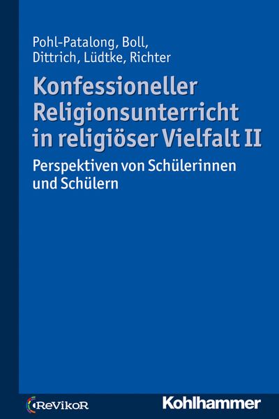 Produktbild: Konfessioneller Religionsunterricht in religi&ouml;ser Vielfalt II