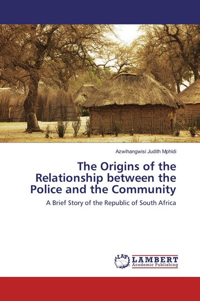 Produktbild: The Origins of the Relationship between the Police and the Community