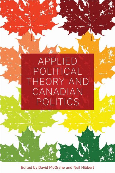 Produktbild: Applied Political Theory and Canadian Politics