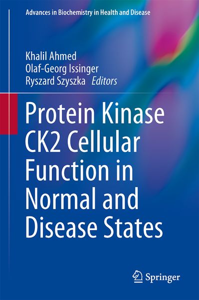 Produktbild: Protein Kinase CK2 Cellular Function in Normal and Disease States