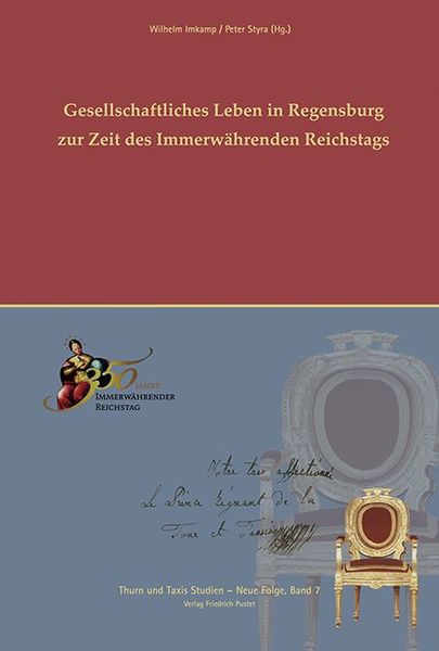 Produktbild: Gesellschaftliches Leben in Regensburg zur Zeit des Immerw&auml;hrenden Reichtstags
