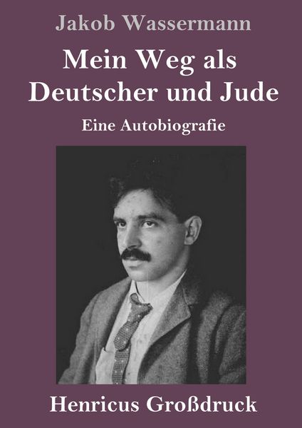 Produktbild: Mein Weg als Deutscher und Jude (Gro&szlig;druck)