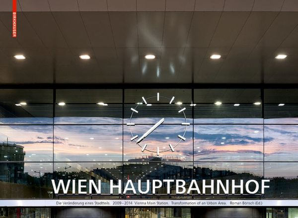 Produktbild: Hauptbahnhof Wien. Vienna Main Station