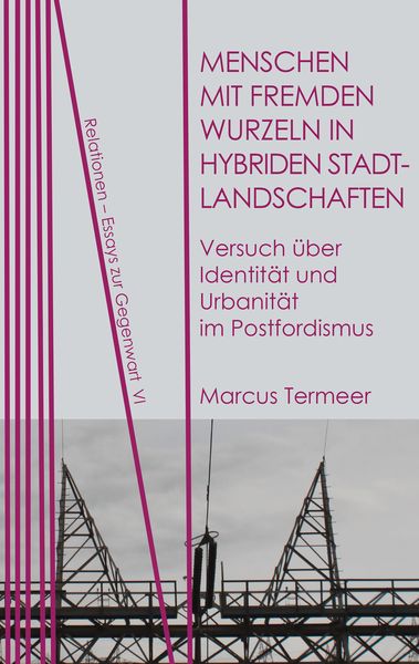Produktbild: Menschen mit fremden Wurzeln in hybriden Stadtlandschaften
