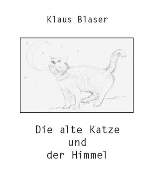 Produktbild: Die alte Katze und der Himmel