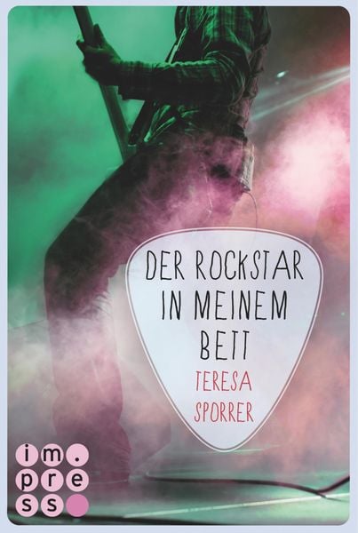 Der Rockstar in meinem Bett (Die Rockstar-Reihe 5)