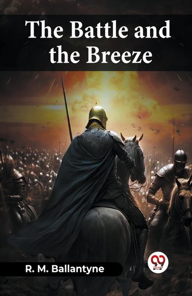 Produktbild: The Battle And The Breeze