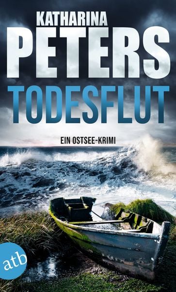 Todesflut, Taschenbuch von Katharina Peters, Aufbau TB, 9783746641744