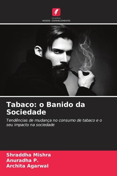 Produktbild: Tabaco: o Banido da Sociedade