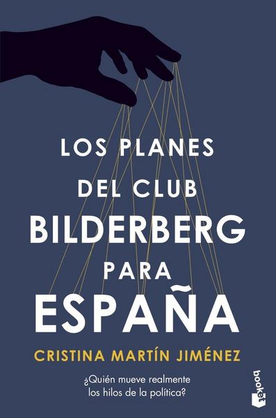 Produktbild: Los planes del Club Bilderberg para Espa&ntilde;a
