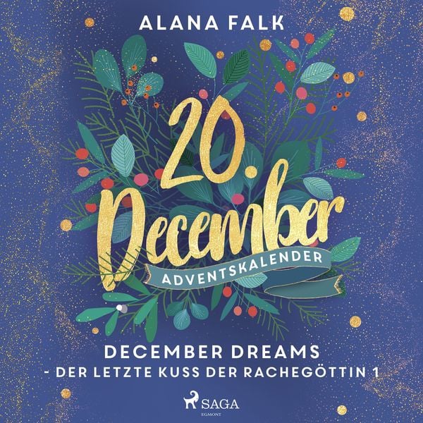 Produktbild: December Dreams - Der letzte Kuss der Racheg&ouml;ttin 1