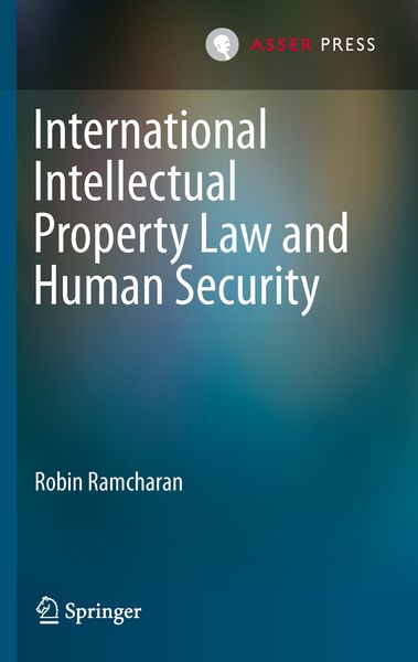 Produktbild: International Intellectual Property Law and Human Security