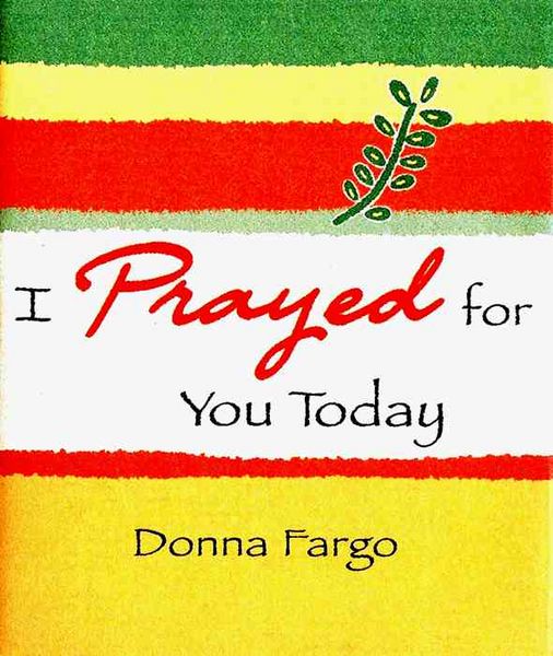 Produktbild: I Prayed for You Today