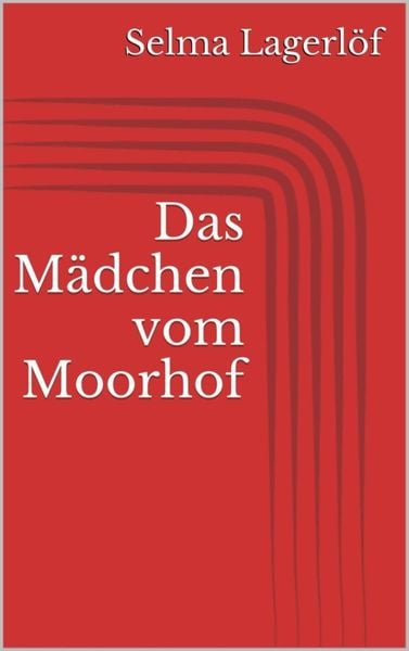 Produktbild: Das M&auml;dchen vom Moorhof