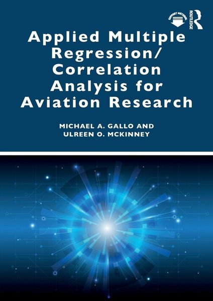 Produktbild: Applied Multiple Regression/Correlation Analysis for Aviation Research