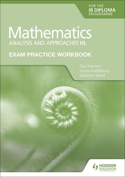Produktbild: Exam Practice Workbook for Mathematics for the IB Diploma: Analysis and approaches HL